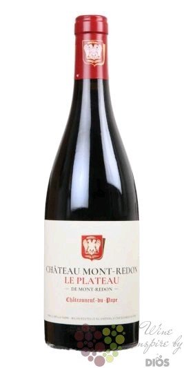 Chateauneuf du Pape  le Plateau  Aoc 2014 Chateau Mont Redon  0.75 l