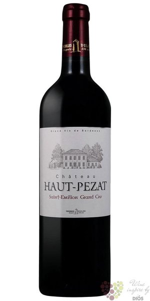 Chateau Haut Pezat 2015 Saint Emilion Grand cru   0.75 l