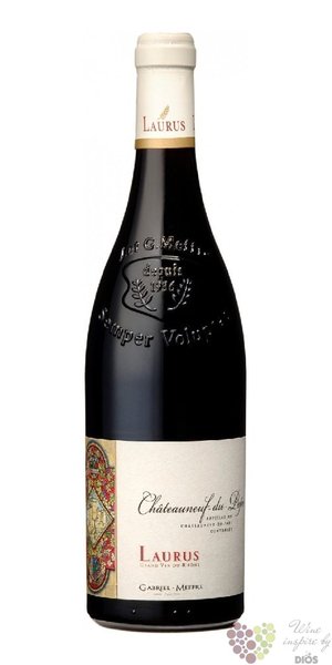 Chateauneuf du Pape „ Laurus ” Aoc 2013 Gabriel Meffre  0.75 l