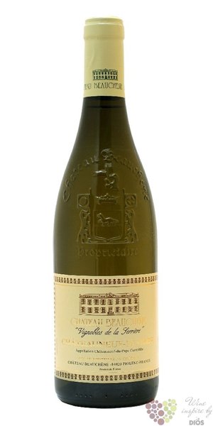 Chateauneuf du Pape blanc „ Vignôbles de la Serriere ” Aoc 2022 Chateau Beauchene  0.75 l