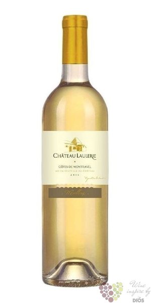 Cotes de Montravel  Moelleux  Aoc 2010 sweet wine Chateau Laulerie by Vignobles Dubard    0.75 l