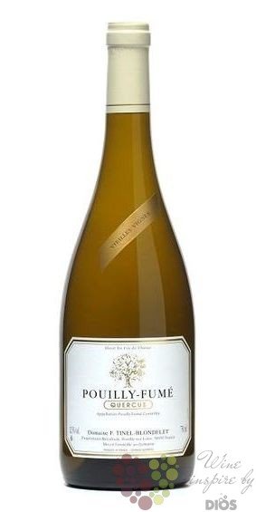 Pouilly Fum  Quercus  Aoc 2019 domaine Tinel Blondelet  0.75 l