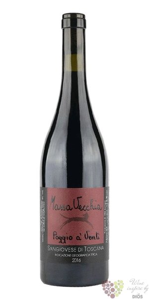 Toscana rosso „ Poggio a´Venti ” Igt 2016 Massa Vecchia  0.75 l