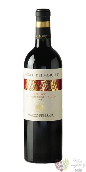 Refosco dal Peduncolo rosso  Ronco dei Moreri  igt 2013 Marco Felluga  0.75 l