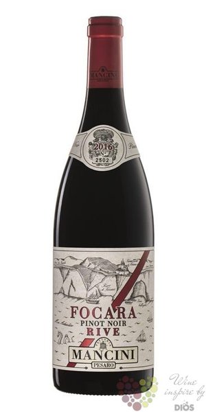 Colli Pesaresi Focara Pinot noir cru  Rive  Doc 2018 fattotia Mancini  0.75 l