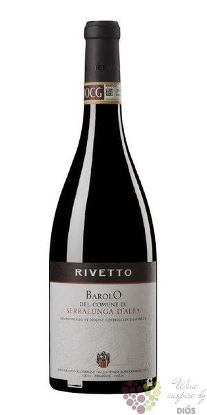 Barolo cru „ Serralunga ” Docg 2015 azienda agricola Rivetto  0.75 l