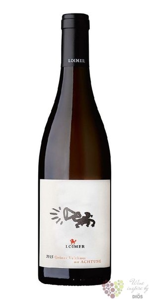 Gruner Veltliner  mit Achtung  2015 Kamptal Dac weingut Fred Loimer  0.75 l