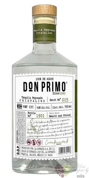 la Cofradia Don Primo  Reposado  100% of Blue agave Mexican tequil  40% vol.  0.70 l