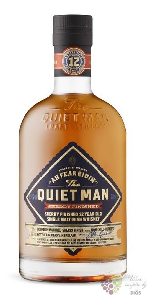 Quiet man „ Oloroso Sherry cask ” aged 12 years single malt Irish whiskey 46% vol.  0.70 l